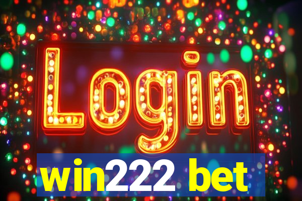 win222 bet